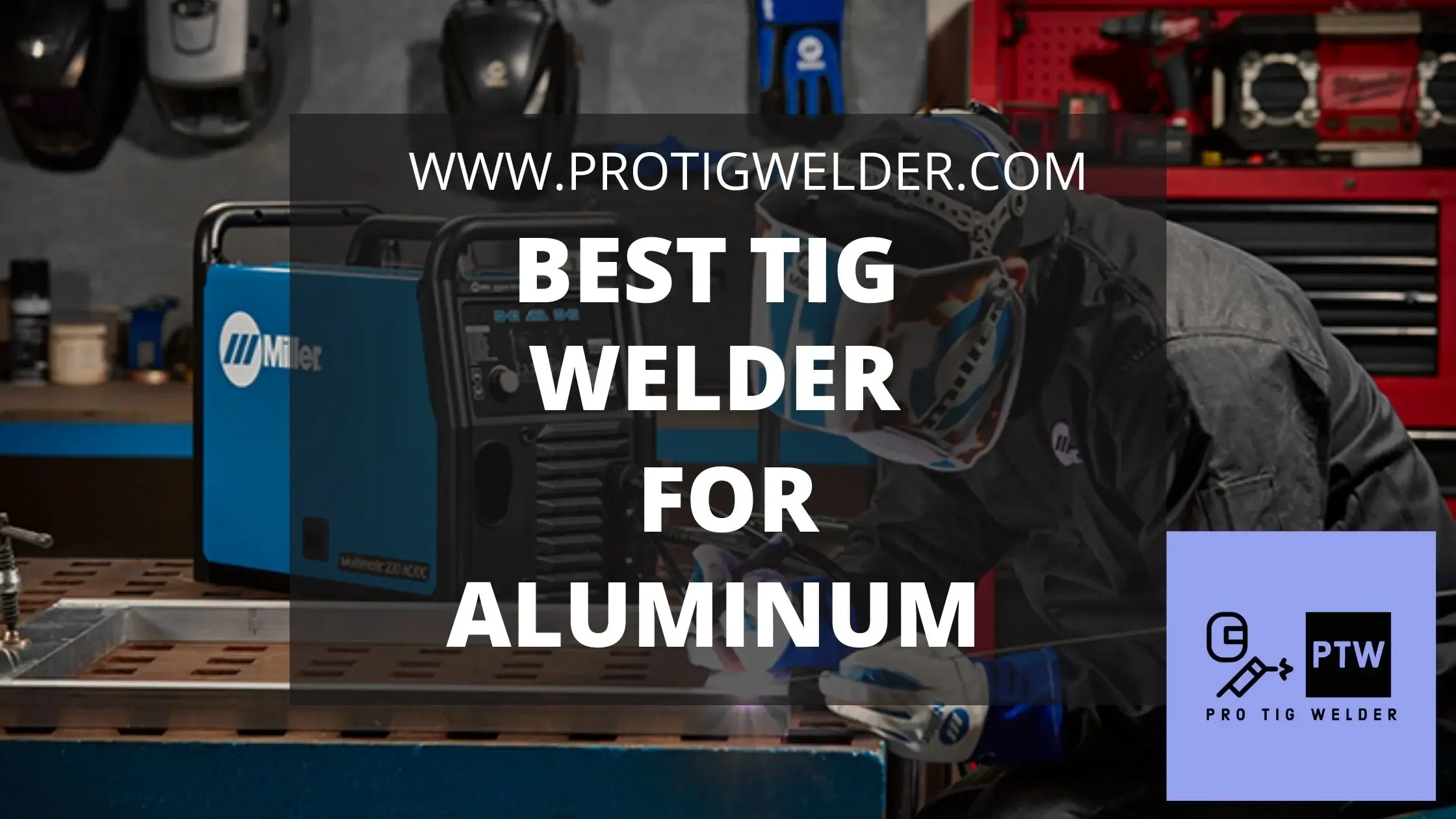 best tig welder for aluminum
