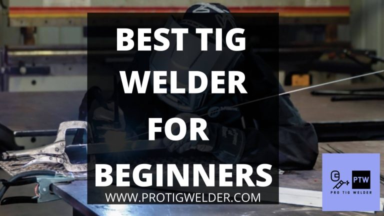 best tig welder for beginners