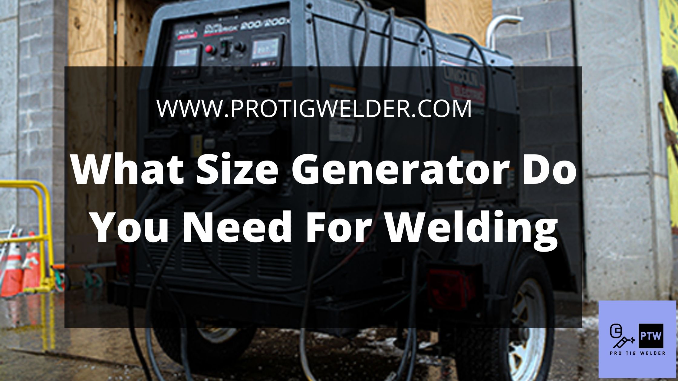 What Size Generator Do You Need For Welding