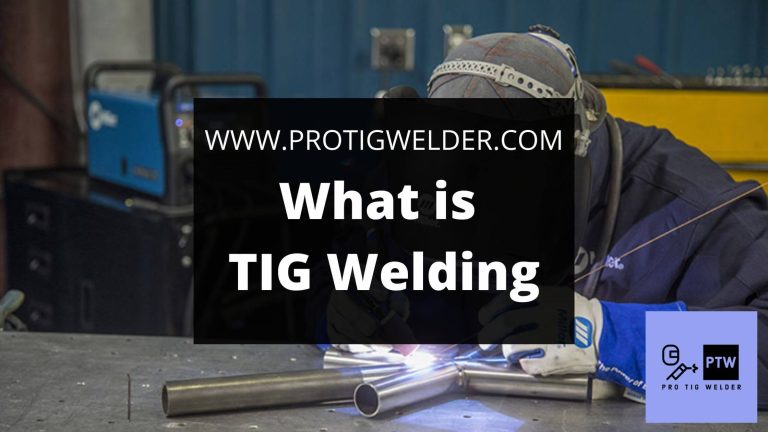 What is TIG Welding