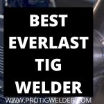best everlast tig welder